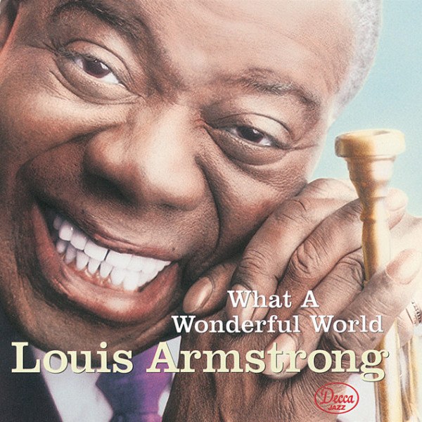 CD Louis Armstrong — What A Wonderful World фото