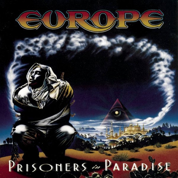 Europe -  Prisoners In Paradise (Japan)
