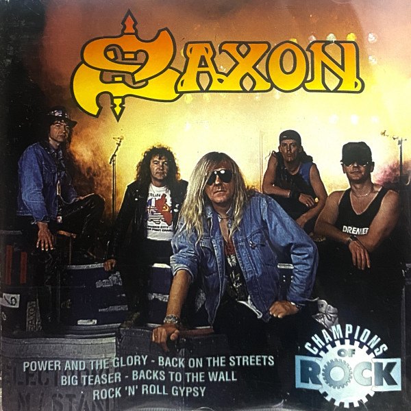 CD Saxon — Champions Of Rock фото