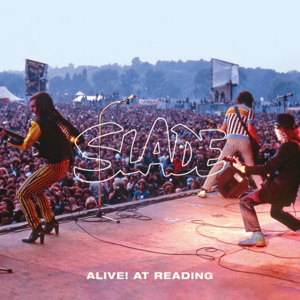 CD Slade — Alive! At Reading фото