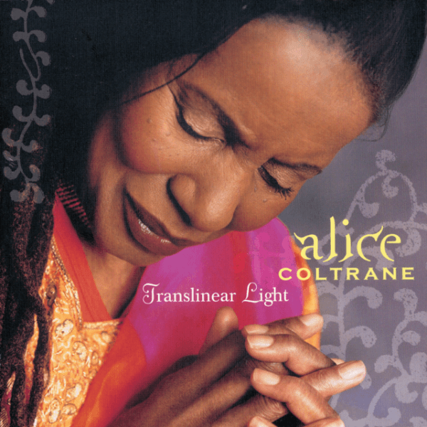 CD Alice Coltrane — Translinear Light фото