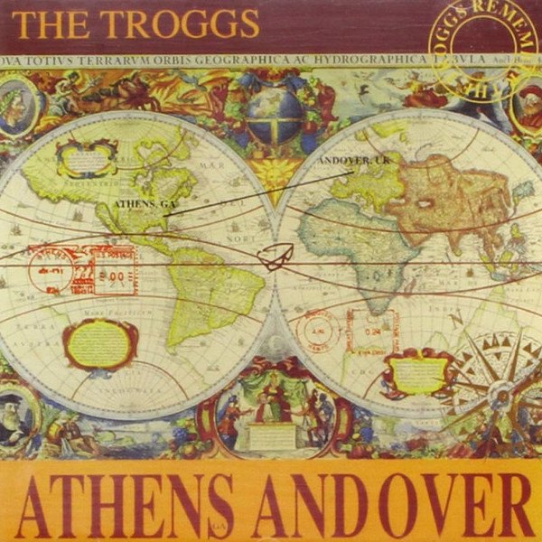 CD Troggs — Athens And Over фото