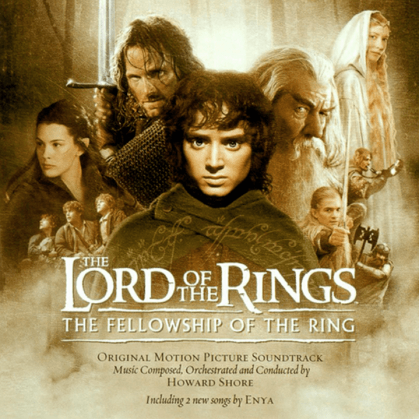 Howard Shore - Lord Of The Rings: The Fellowship Of The Ring (Original Motion Picture Soundtrack)