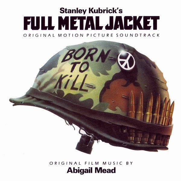 CD Soundtrack — Stanley Kubrick's Full Metal Jacket (Original Motion Picture Soundtrack) фото