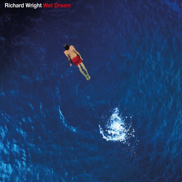 CD Richard Wright — Wet Dream фото
