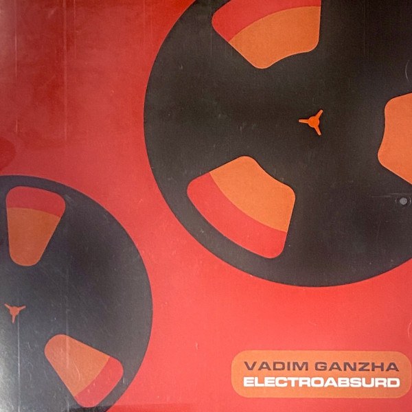 CD Vadim Ganzha — Electroabsurd фото