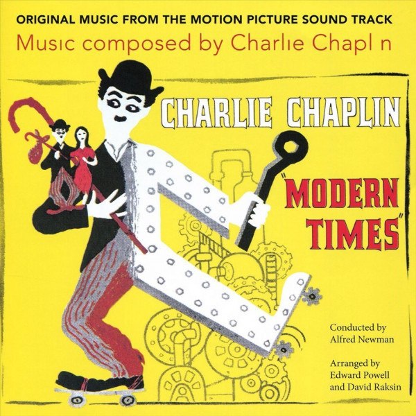 CD Alfred Newman / Charlie Chaplin — Modern Times (Original Music From The Motion Picture Sound Track) фото