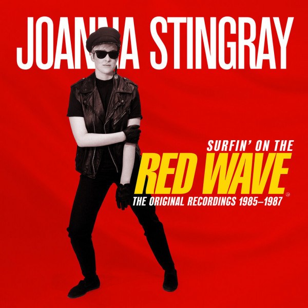 CD Joanna Stingray — Surfin' On The Red Wave (The Original Recordings 1985–1987) фото