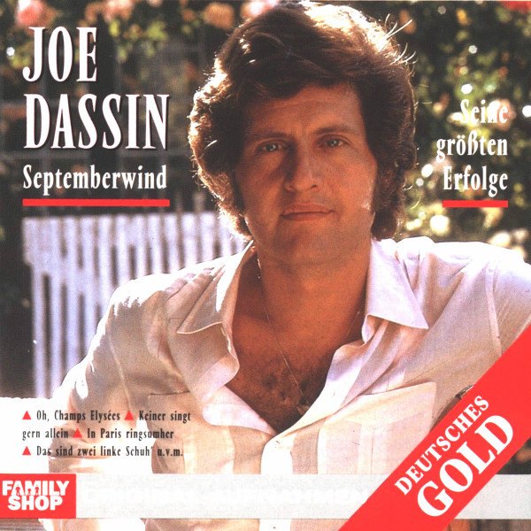 CD Joe Dassin — Septemberwind: Seine Grobten Erfolge фото