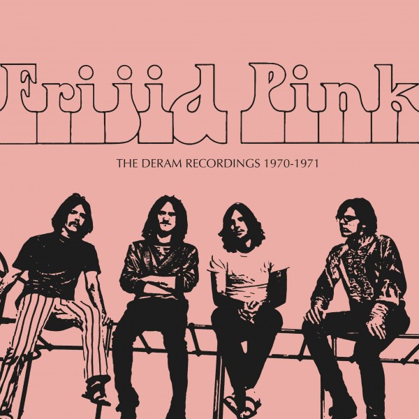 Frijid Pink - Deram Recordings 1970-1971 (2CD)