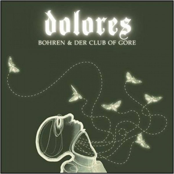 CD Bohren & Der Club Of Gore — Dolores фото