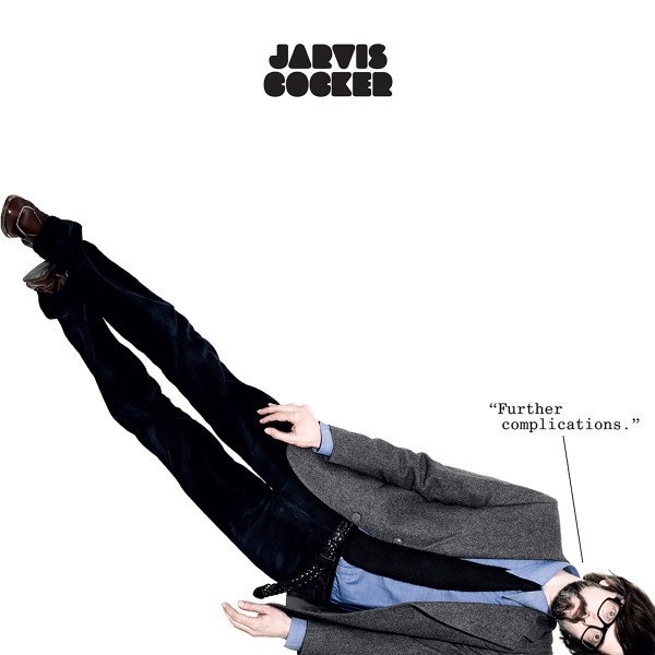 CD Jarvis Cocker — Further Complications фото