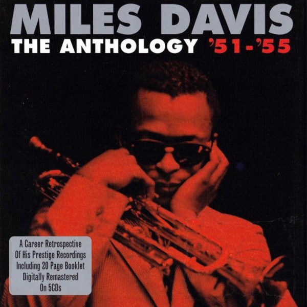 Miles Davis - Anthology '51-'55 (5CD)