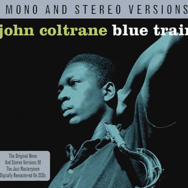 CD John Coltrane — Blue Train (Mono And Stereo Versions) (2CD) фото