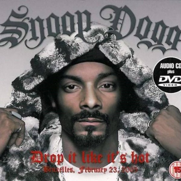 Snoop Dogg - Drop It Like It's Hot (CD+DVD)