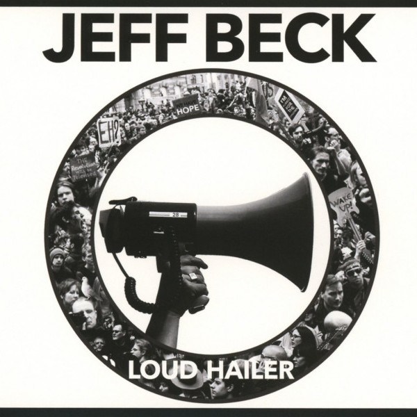 CD Jeff Beck — Loud Hailer фото