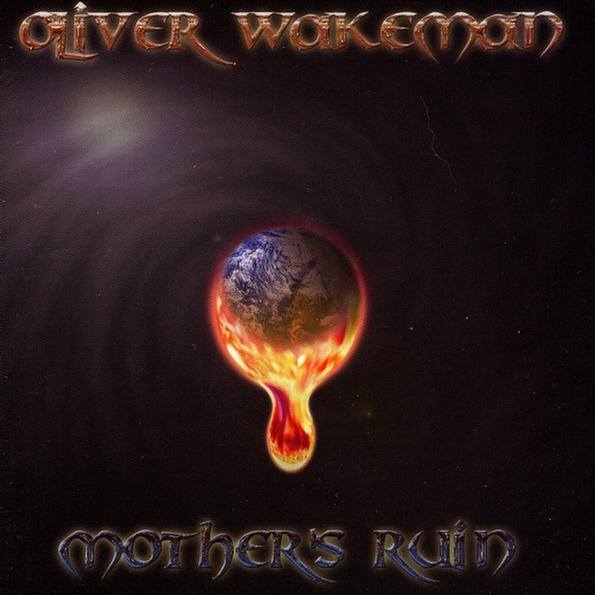 CD Oliver Wakeman — Mother's Ruin фото