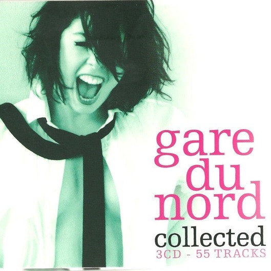 Gare Du Nord - Collected (3CD)