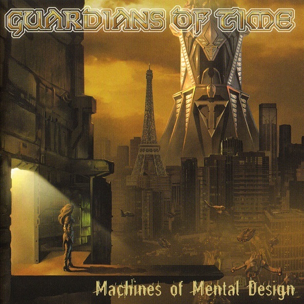 Guardians Of Time - Machines Of Mental Design