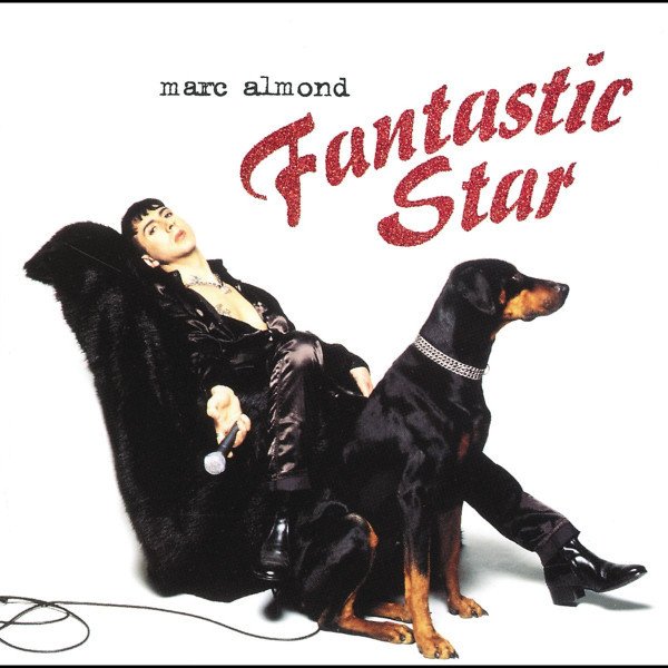 CD Marc Almond — Fantastic Star фото