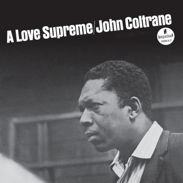 CD John Coltrane — A Love Supreme фото