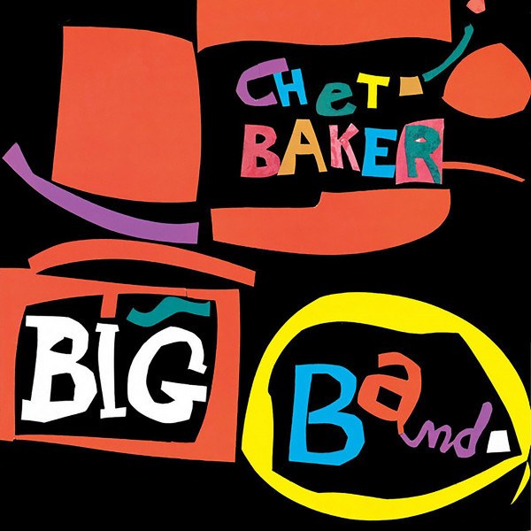 CD Chet Baker — Big Band фото