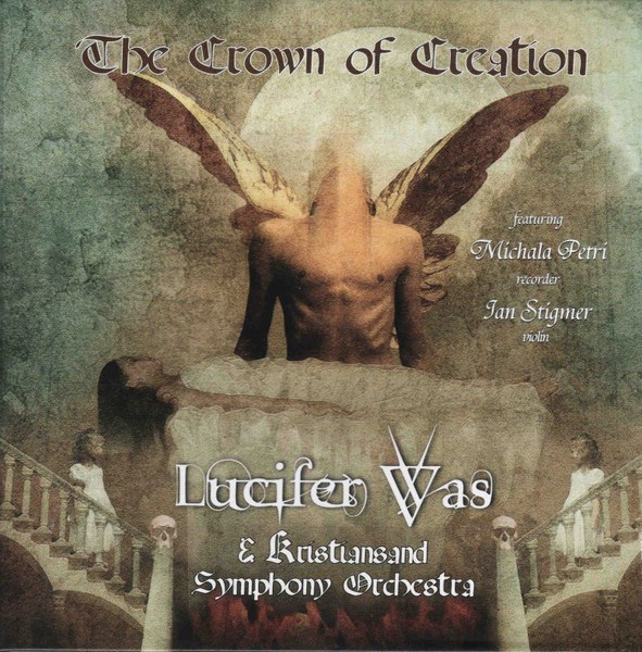 Lucifer Was & Kristiansand Symphony Orchestra - Crown Of Creation