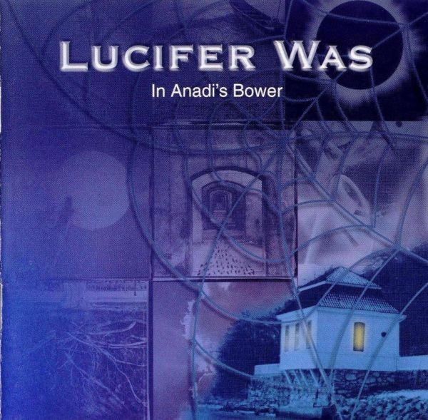 CD Lucifer Was — In Anadi's Bower фото
