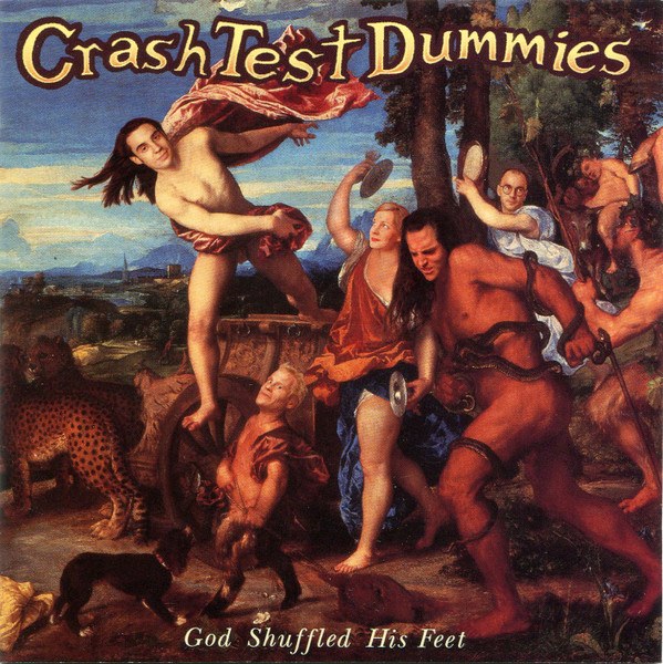 CD Crash Test Dummies — God Shuffled His Feet фото