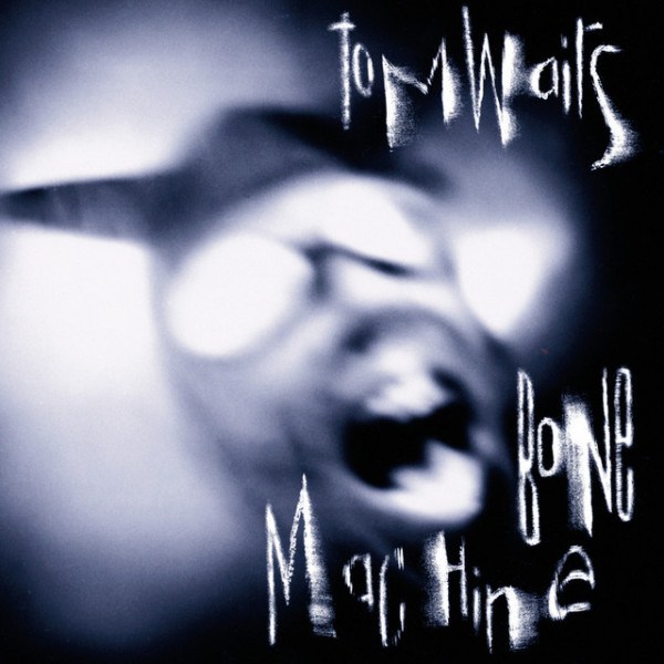 CD Tom Waits — Bone Machine фото