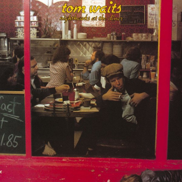 CD Tom Waits — Nighthawks At The Diner фото