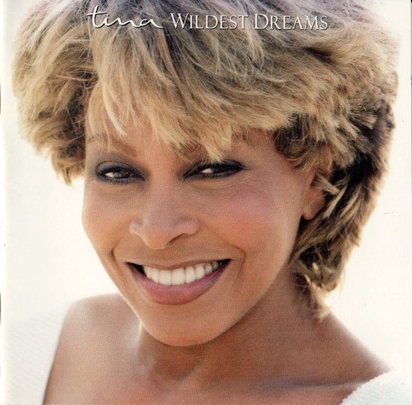CD Tina Turner — Wildest Dreams фото
