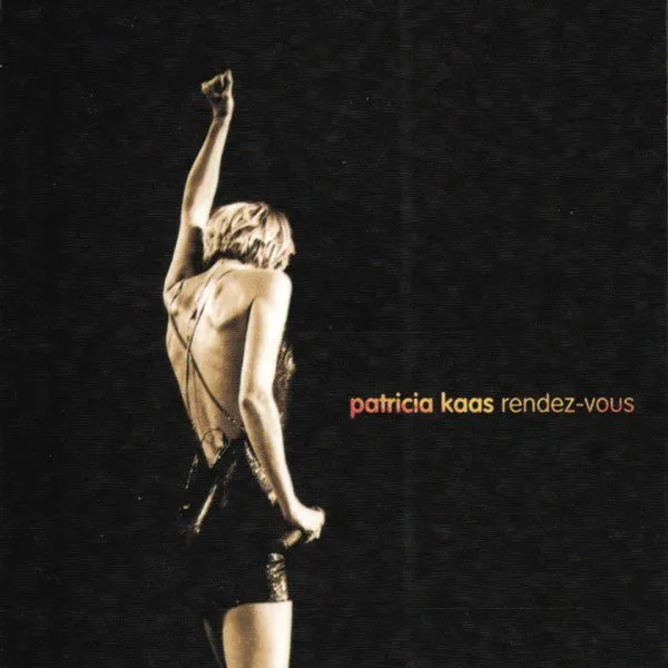 Patricia Kaas - Rendez-vous