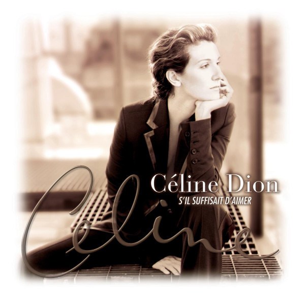 CD Celine Dion — S'Il Suffisait D'Aimer фото