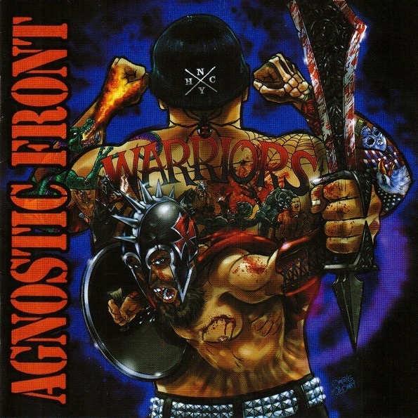 CD Agnostic Front — Warriors фото
