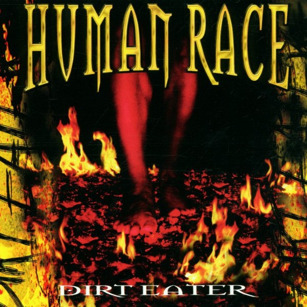 CD Human Race — Dirt Eater фото