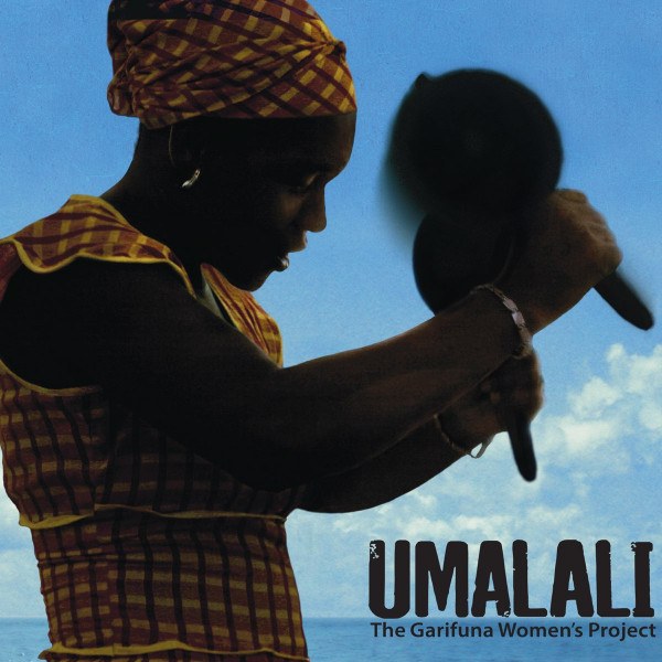 CD Umalali — Garifuna Women's Project фото