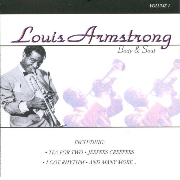 Louis Armstrong - Body & Soul Volume 1