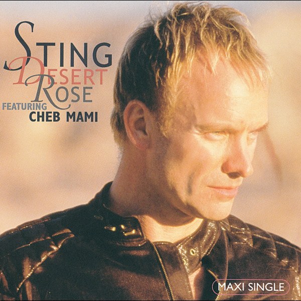 CD Sting / Cheb Mami — Desert Rose (single) фото