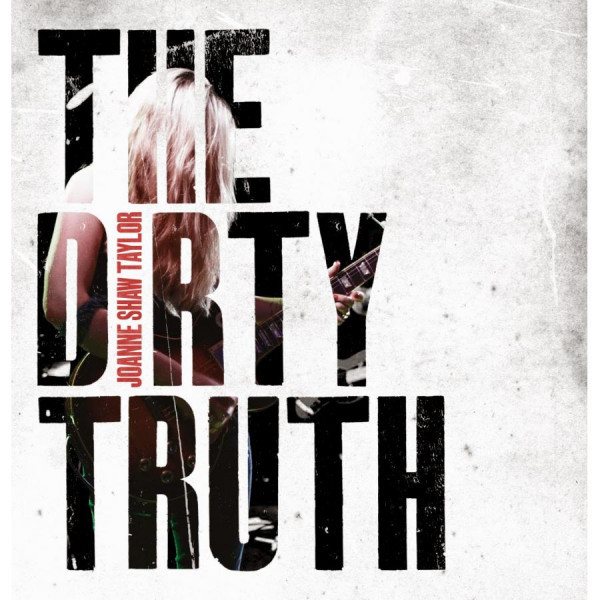 CD Joanne Shaw Taylor — Dirty Truth фото