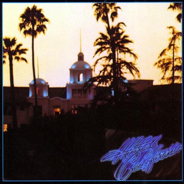 CD Eagles — Hotel California фото