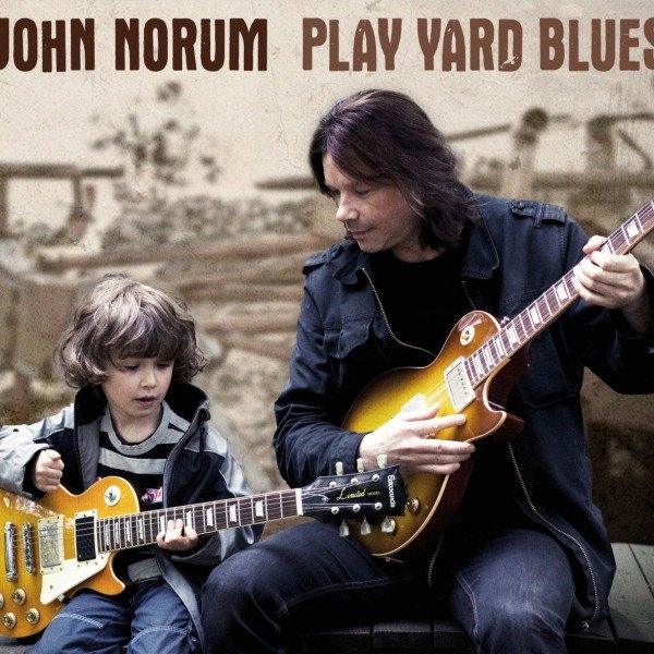 CD John Norum — Play Yard Blues фото