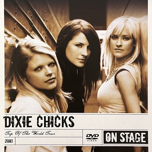 CD Dixie Chicks — Top Of The World Tour (DVD) фото