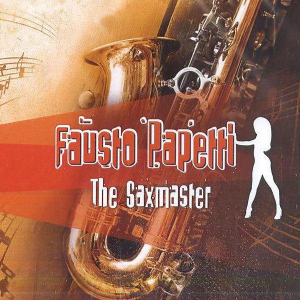 CD Fausto Papetti — Saxmaster фото