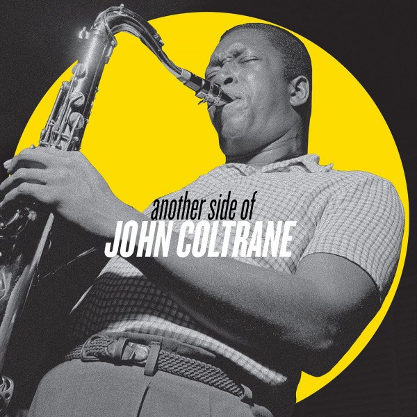 CD John Coltrane — Another Side Of John Coltrane фото