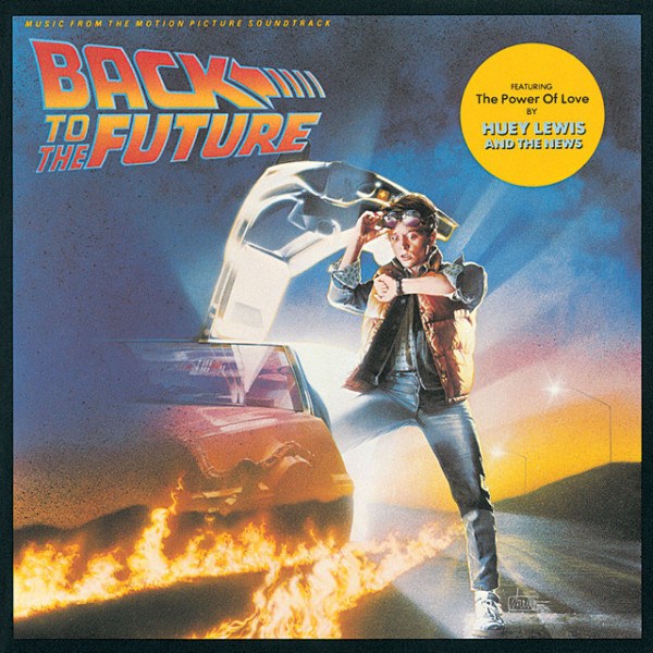 CD Soundtrack — Back To The Future - Music From The Motion Picture Soundtrack фото