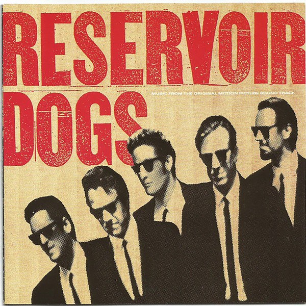 CD Soundtrack — Reservoir Dogs (Music From The Original Motion Picture Sound Track) фото