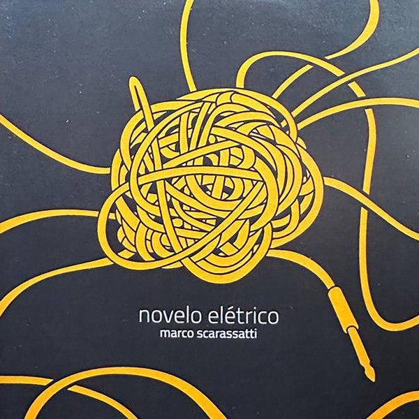 CD Marco Scarassatti — Novelo eletrico фото