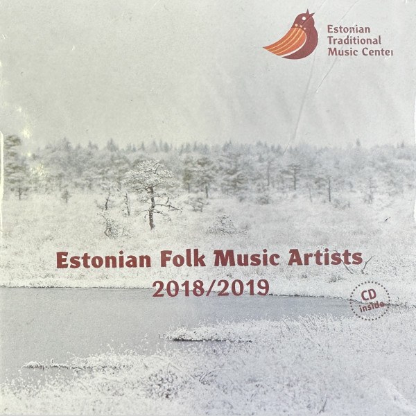 CD V/A — Estonian Folk Music Artists 2018/2019 фото