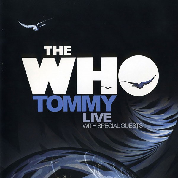 Who - Tommy Live With Special Guests (DVD)